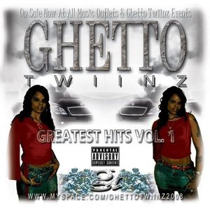 Ghetto Twiinz资料,Ghetto Twiinz最新歌曲,Ghetto TwiinzMV视频,Ghetto Twiinz音乐专辑,Ghetto Twiinz好听的歌