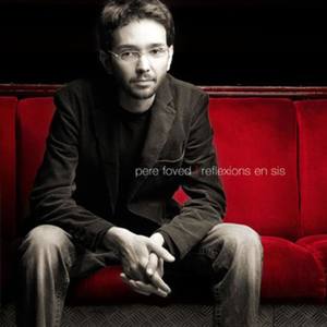 Pere Foved资料,Pere Foved最新歌曲,Pere FovedMV视频,Pere Foved音乐专辑,Pere Foved好听的歌