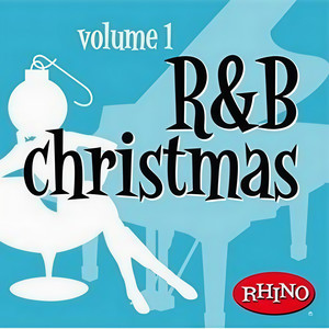 R&B Christmas资料,R&B Christmas最新歌曲,R&B ChristmasMV视频,R&B Christmas音乐专辑,R&B Christmas好听的歌