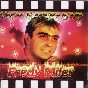 Fredi Miler资料,Fredi Miler最新歌曲,Fredi MilerMV视频,Fredi Miler音乐专辑,Fredi Miler好听的歌