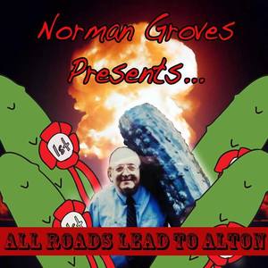 Norman Groves资料,Norman Groves最新歌曲,Norman GrovesMV视频,Norman Groves音乐专辑,Norman Groves好听的歌