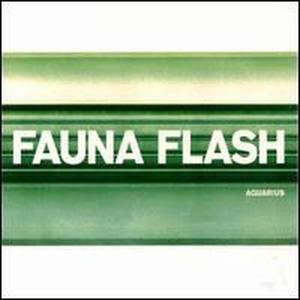 Fauna Flash资料,Fauna Flash最新歌曲,Fauna FlashMV视频,Fauna Flash音乐专辑,Fauna Flash好听的歌