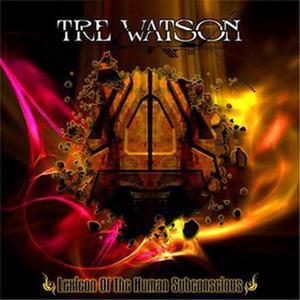 Tre Watson资料,Tre Watson最新歌曲,Tre WatsonMV视频,Tre Watson音乐专辑,Tre Watson好听的歌