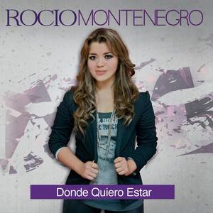 Rocio Montenegro资料,Rocio Montenegro最新歌曲,Rocio MontenegroMV视频,Rocio Montenegro音乐专辑,Rocio Montenegro好听的歌