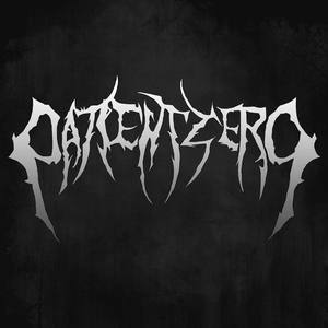 Patient Zero资料,Patient Zero最新歌曲,Patient ZeroMV视频,Patient Zero音乐专辑,Patient Zero好听的歌