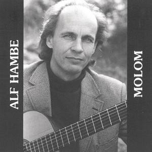 Alf Hambe资料,Alf Hambe最新歌曲,Alf HambeMV视频,Alf Hambe音乐专辑,Alf Hambe好听的歌