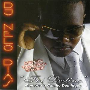 DJ Nelo Dias资料,DJ Nelo Dias最新歌曲,DJ Nelo DiasMV视频,DJ Nelo Dias音乐专辑,DJ Nelo Dias好听的歌