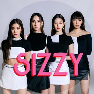 SIZZY资料,SIZZY最新歌曲,SIZZYMV视频,SIZZY音乐专辑,SIZZY好听的歌