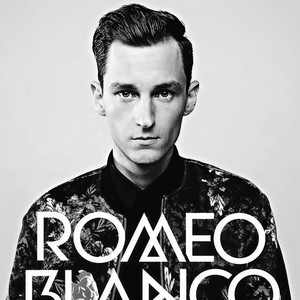 Romeo Blanco资料,Romeo Blanco最新歌曲,Romeo BlancoMV视频,Romeo Blanco音乐专辑,Romeo Blanco好听的歌