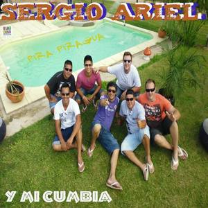 Sergio Ariel Y Mi Cumbia