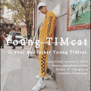 Young TIMcat资料,Young TIMcat最新歌曲,Young TIMcatMV视频,Young TIMcat音乐专辑,Young TIMcat好听的歌
