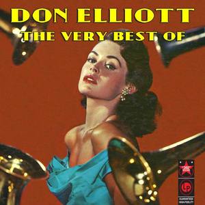 Don Elliot资料,Don Elliot最新歌曲,Don ElliotMV视频,Don Elliot音乐专辑,Don Elliot好听的歌