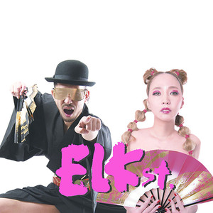 ELKst.资料,ELKst.最新歌曲,ELKst.MV视频,ELKst.音乐专辑,ELKst.好听的歌