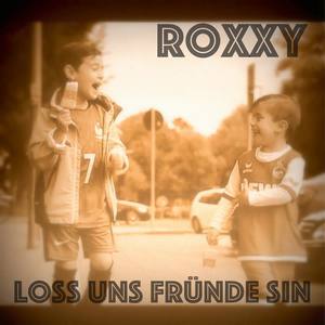 Roxxy资料,Roxxy最新歌曲,RoxxyMV视频,Roxxy音乐专辑,Roxxy好听的歌
