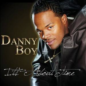 Danny Boy资料,Danny Boy最新歌曲,Danny BoyMV视频,Danny Boy音乐专辑,Danny Boy好听的歌