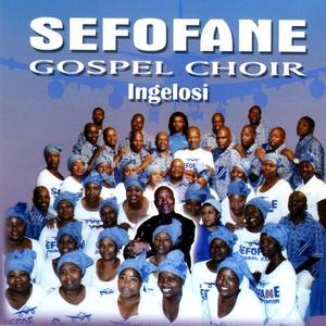 Sefofane Gospel Choir