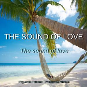 The Sound Of Love