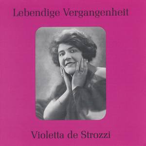 Violetta de Strozzi资料,Violetta de Strozzi最新歌曲,Violetta de StrozziMV视频,Violetta de Strozzi音乐专辑,Violetta de Strozzi好听的歌