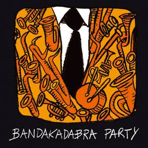 Bandakadabra