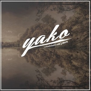 Yako资料,Yako最新歌曲,YakoMV视频,Yako音乐专辑,Yako好听的歌