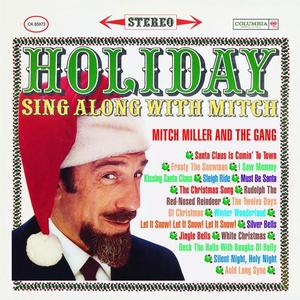 Mitch Miller and The Gang资料,Mitch Miller and The Gang最新歌曲,Mitch Miller and The GangMV视频,Mitch Miller and The Gang音乐专辑,Mitch Miller and The Gang好听的歌