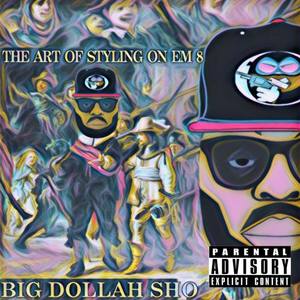 Big Dollah Sho资料,Big Dollah Sho最新歌曲,Big Dollah ShoMV视频,Big Dollah Sho音乐专辑,Big Dollah Sho好听的歌