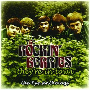 The Rockin' Berries资料,The Rockin' Berries最新歌曲,The Rockin' BerriesMV视频,The Rockin' Berries音乐专辑,The Rockin' Berries好听的歌