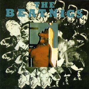 The Beatnigs资料,The Beatnigs最新歌曲,The BeatnigsMV视频,The Beatnigs音乐专辑,The Beatnigs好听的歌