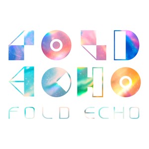 FoldEcho资料,FoldEcho最新歌曲,FoldEchoMV视频,FoldEcho音乐专辑,FoldEcho好听的歌