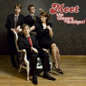 The Gregory Brothers资料,The Gregory Brothers最新歌曲,The Gregory BrothersMV视频,The Gregory Brothers音乐专辑,The Gregory Brothers好听的歌