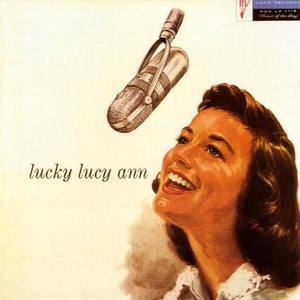 Lucy Ann Polk资料,Lucy Ann Polk最新歌曲,Lucy Ann PolkMV视频,Lucy Ann Polk音乐专辑,Lucy Ann Polk好听的歌