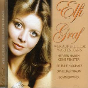 Elfi Graf资料,Elfi Graf最新歌曲,Elfi GrafMV视频,Elfi Graf音乐专辑,Elfi Graf好听的歌