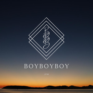 BoyBoyBoy资料,BoyBoyBoy最新歌曲,BoyBoyBoyMV视频,BoyBoyBoy音乐专辑,BoyBoyBoy好听的歌