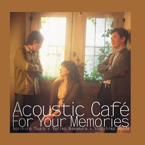 Acoustic Café资料,Acoustic Café最新歌曲,Acoustic CaféMV视频,Acoustic Café音乐专辑,Acoustic Café好听的歌