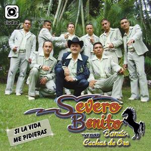 Severo Benito y Su Banda Cachas De Oro