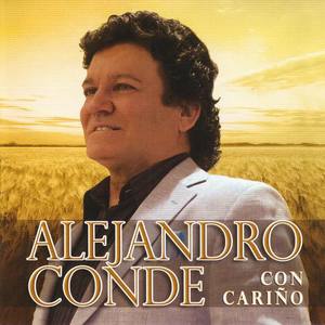 Alejandro Conde资料,Alejandro Conde最新歌曲,Alejandro CondeMV视频,Alejandro Conde音乐专辑,Alejandro Conde好听的歌