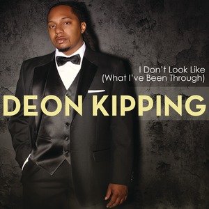 Deon Kipping资料,Deon Kipping最新歌曲,Deon KippingMV视频,Deon Kipping音乐专辑,Deon Kipping好听的歌