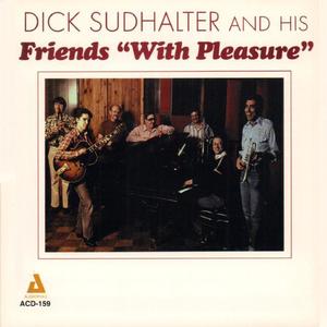 Dick Sudhalter资料,Dick Sudhalter最新歌曲,Dick SudhalterMV视频,Dick Sudhalter音乐专辑,Dick Sudhalter好听的歌
