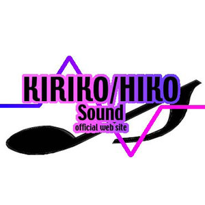 KIRIKO/HIKO sound