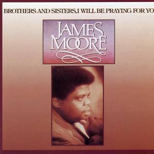 James Moore资料,James Moore最新歌曲,James MooreMV视频,James Moore音乐专辑,James Moore好听的歌