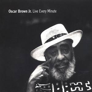 Oscar Brown Jr资料,Oscar Brown Jr最新歌曲,Oscar Brown JrMV视频,Oscar Brown Jr音乐专辑,Oscar Brown Jr好听的歌