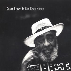 Oscar Brown Jr资料,Oscar Brown Jr最新歌曲,Oscar Brown JrMV视频,Oscar Brown Jr音乐专辑,Oscar Brown Jr好听的歌