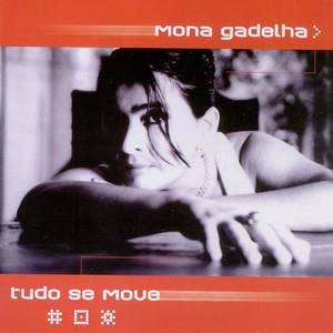 Mona Gadelha资料,Mona Gadelha最新歌曲,Mona GadelhaMV视频,Mona Gadelha音乐专辑,Mona Gadelha好听的歌