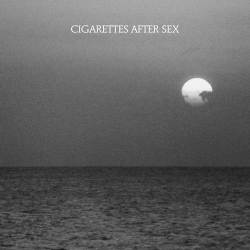 Cigarettes After Sex Songs 2021 Cigarettes After Sex Hits New Songs 