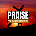 Worship Songs Of Praise