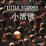 Little Buddha (小活佛) [Bernardo Bertolucci's Original Motion Picture Soundtrack]