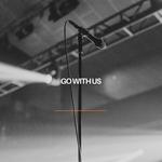 Go With Us (feat. Meredith Andrews)