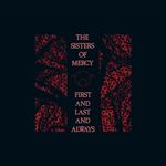 First And Last And Always (Remastered & Expanded)