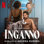 Inganno (Musiche della Serie Netflix)