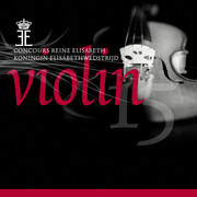 Queen Elisabeth Competition - Violin 2015 (Live)